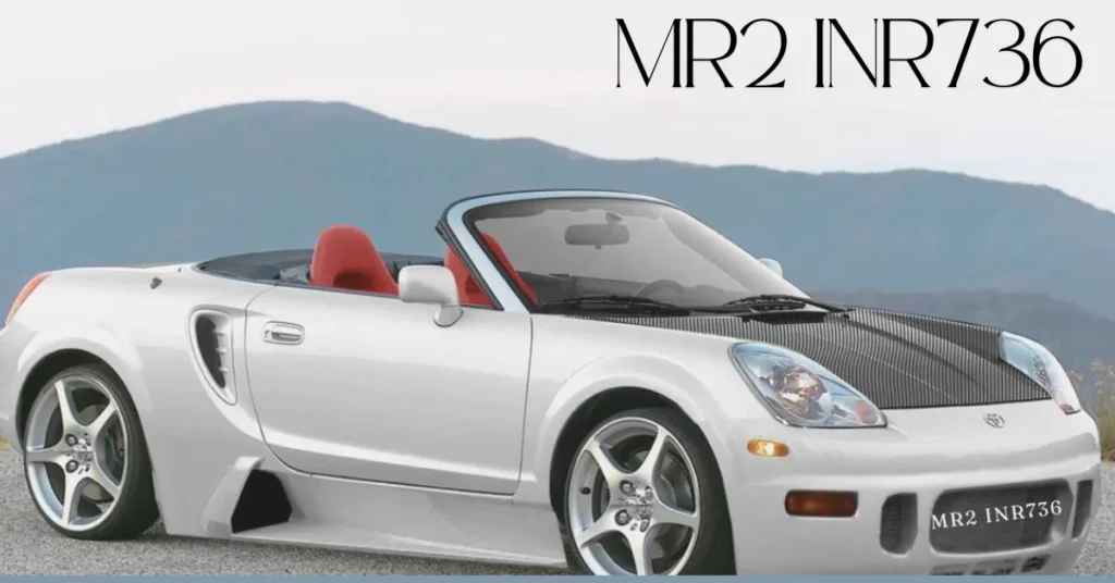 mr2 inr736