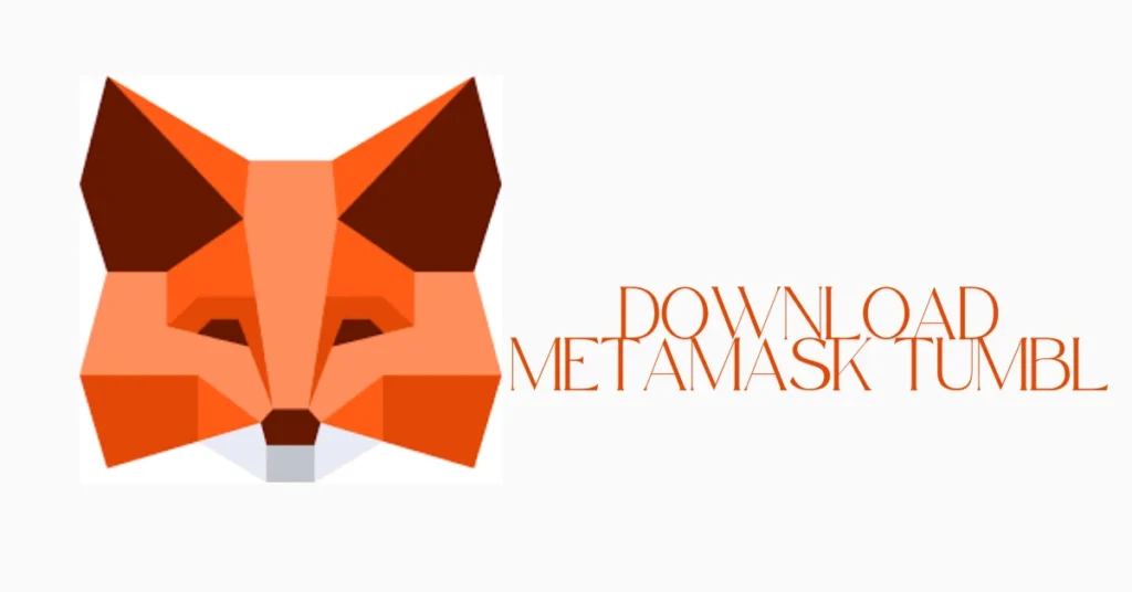 download metamask tumbl